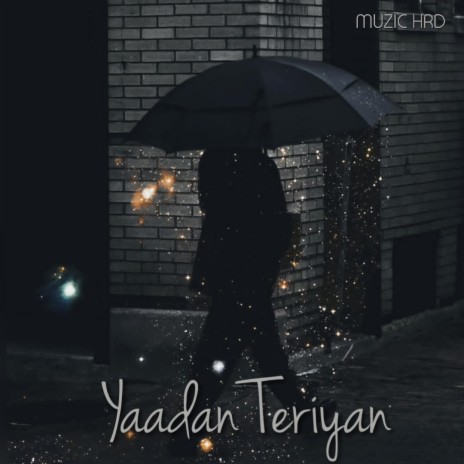 Yaadan Teriyan | Boomplay Music