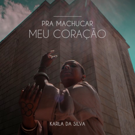 Pra Machucar Meu Coração | Boomplay Music