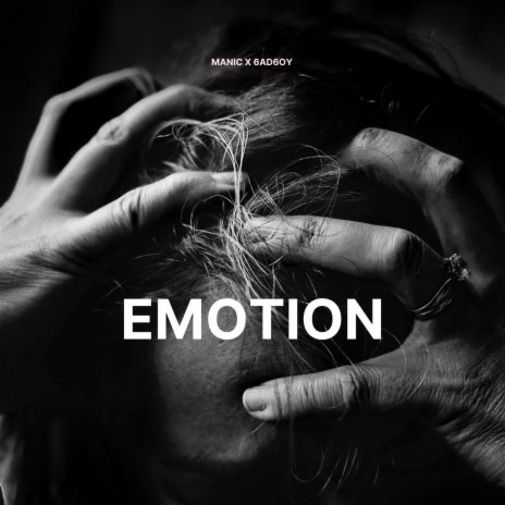 Emotion ft. 6ad6oy