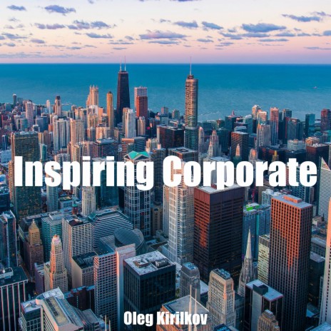 Inspiring Corporate | Boomplay Music