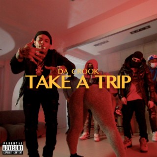 Take A Trip