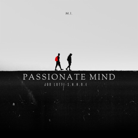Passionate Mind ft. S.H.A.N.E | Boomplay Music