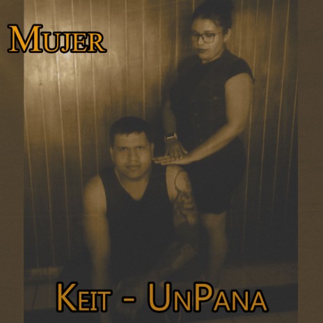 Mujer ft. Keit | Boomplay Music