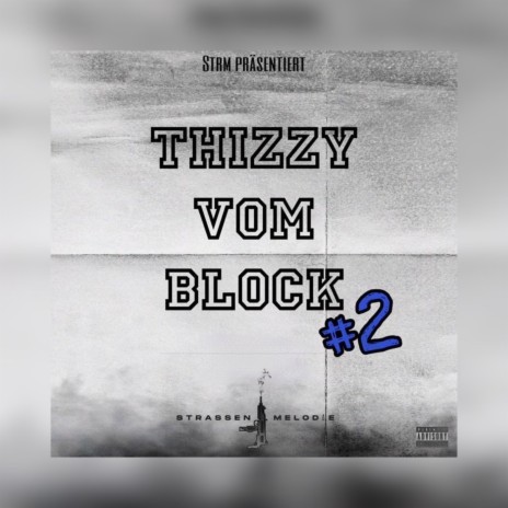 Vom block #2 ft. thizzy52