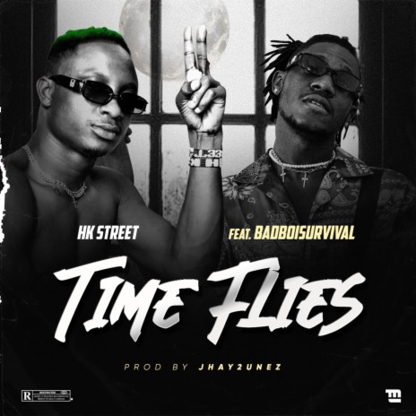 Time Flies ft. BadboiSurvival | Boomplay Music