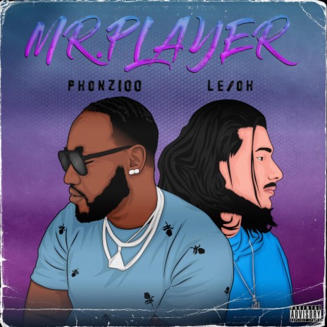 MR.PLAYER ft. Phonz100