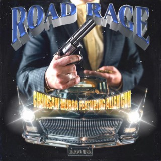 ROAD RAGE ft. ALLEN GUN lyrics | Boomplay Music