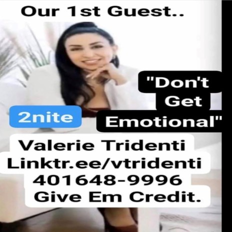 Give Em Credit...w Valerie Tridenti