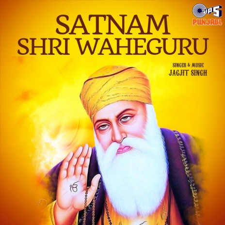 Satnam Shri Waheguru | Boomplay Music