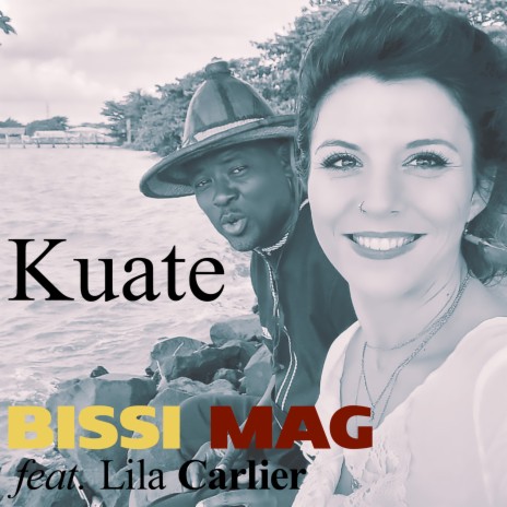 Kuate ft. Lila Carlier | Boomplay Music