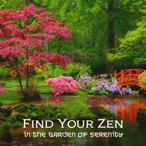 Find Your Zen | Boomplay Music