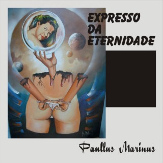 Expresso Da Eternidade