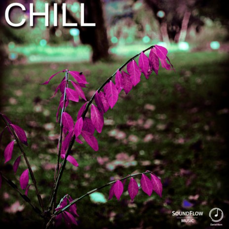 Chill | Boomplay Music