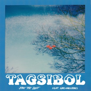 Tagsibol ft. gins&melodies lyrics | Boomplay Music