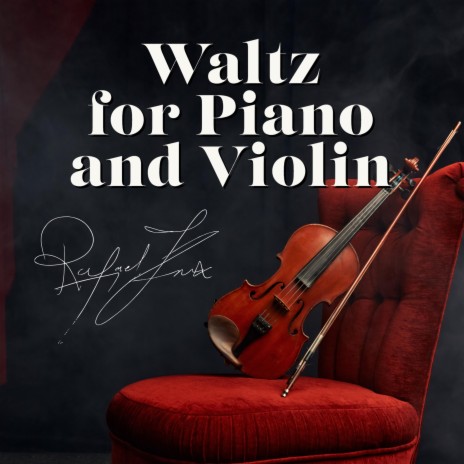 Waltz for Piano and Violin | Boomplay Music