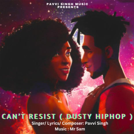 Can't Resist (Dusty Hiphop) | Boomplay Music