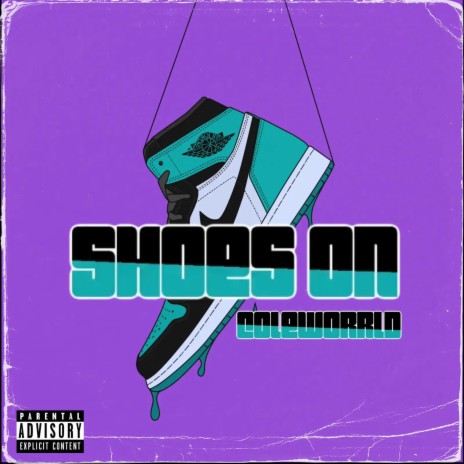 SHOES ON | Boomplay Music