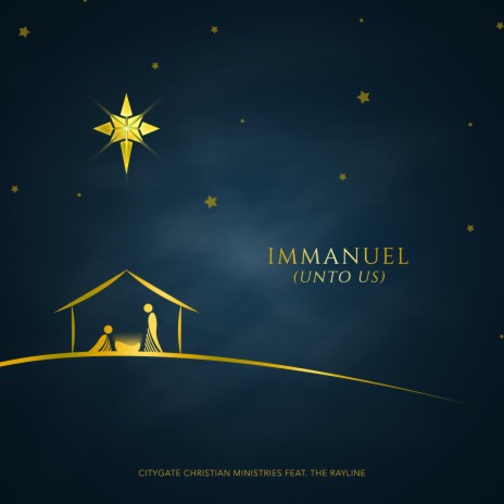 Immanuel (Unto Us) [feat. The Rayline] | Boomplay Music