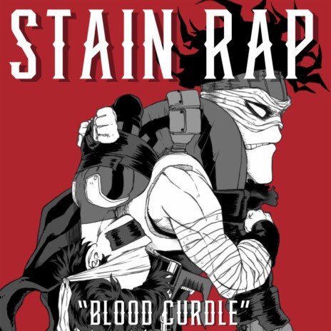 Stain Rap (Blood Curdle) ft. Fabvl | Boomplay Music