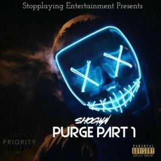 The Purge Pt. 1