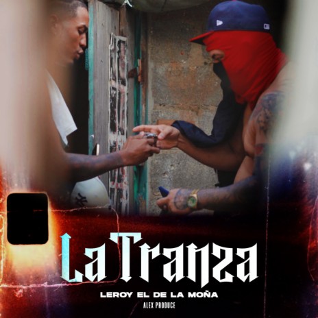 La Tranza ft. elale produce | Boomplay Music