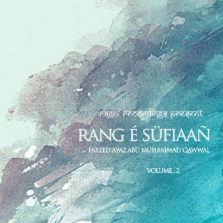 Rang E Sufiaan, Vol. 2
