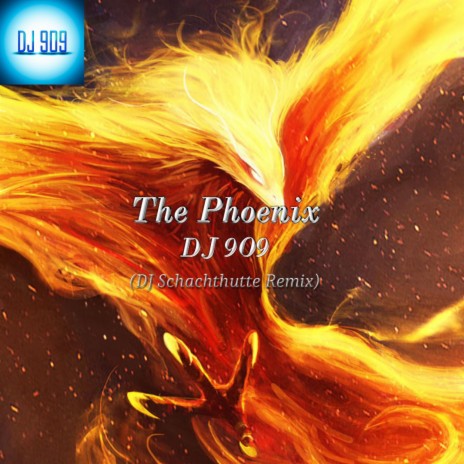 The Phoenix (DJ Schachthutte Remix) ft. DJ Schachthutte | Boomplay Music