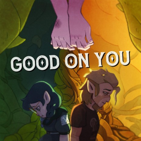 Good On You ft. John G. & Thea Vorass