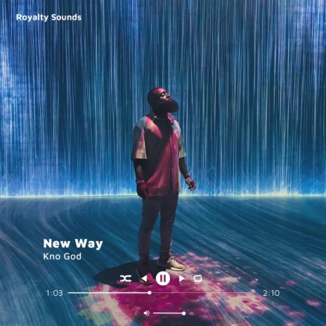 New Way | Boomplay Music