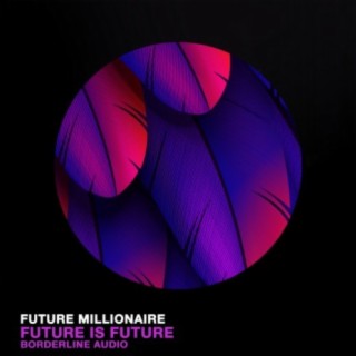 Future Millionaire
