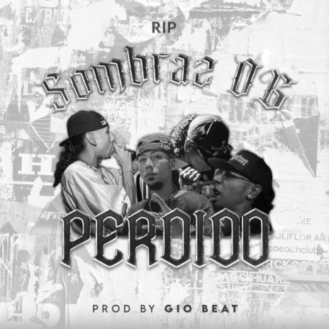 Perdido ft. Sombraz OG | Boomplay Music