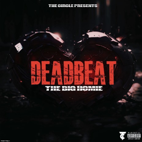 Deadbeat | Boomplay Music