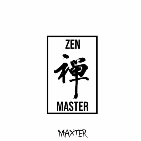 Zen Master | Boomplay Music