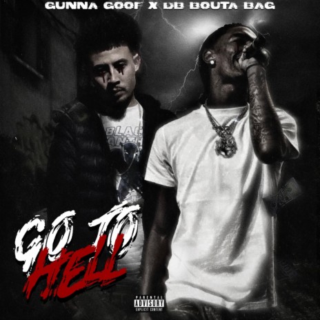 Go To Hell ft. DB.Boutabag | Boomplay Music