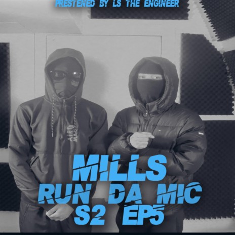 Mills (S2 EP5) | Boomplay Music
