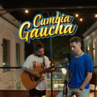 Cumbia Gaucha Live Sessions (Version Acustico)