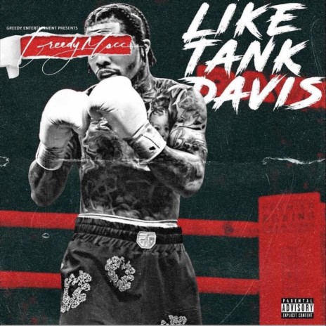 Like Tank Davis | Boomplay Music