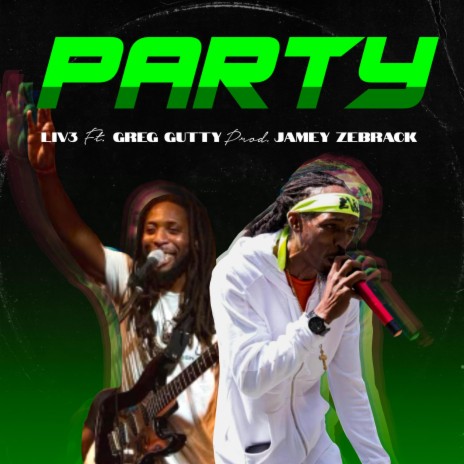 Party (Radio Edit) ft. Greg Gutty