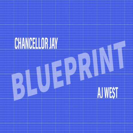 Blueprint ft. AJ We$t
