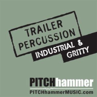 Trailer Percussion Industrial and Gritty