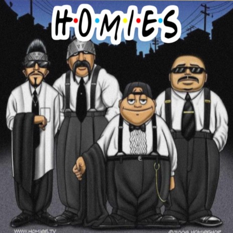 Homies