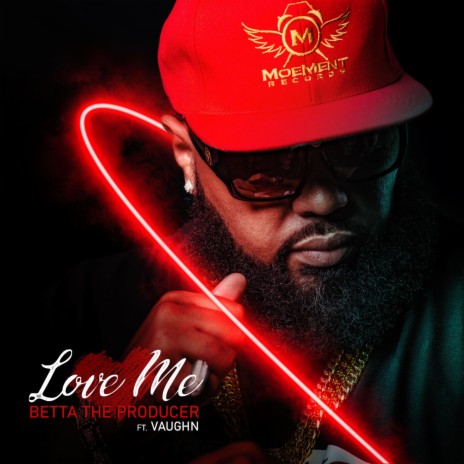 Love Me (Album Version) ft. Vaughn There He Go | Boomplay Music