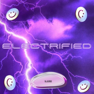 Electrified