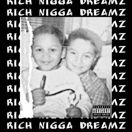 Rich Nigga Dreamz | Boomplay Music
