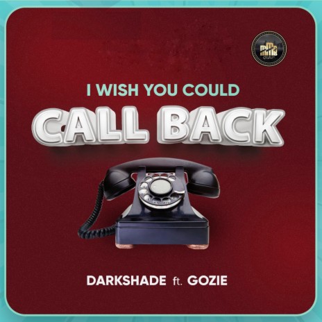 Call Back ft. Gozie
