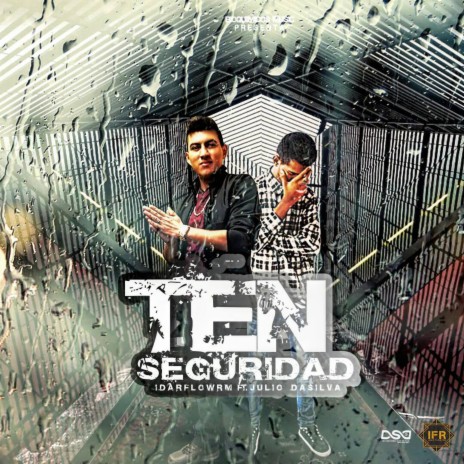 Ten Seguridad | Boomplay Music
