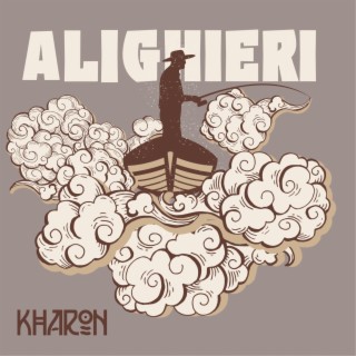 Download Kharon album songs Alighieri Boomplay Music