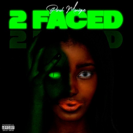 2 Faced | Boomplay Music
