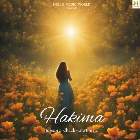 Hakima ft. Checkmate Muzic | Boomplay Music