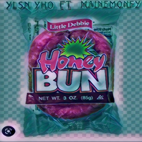 Honey bun ft. Mainemoney | Boomplay Music